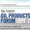 The Oil Products Forum Middle East (OPF 2013)